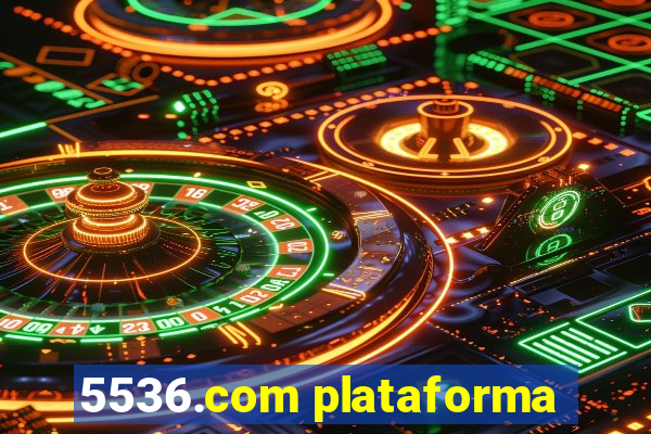 5536.com plataforma